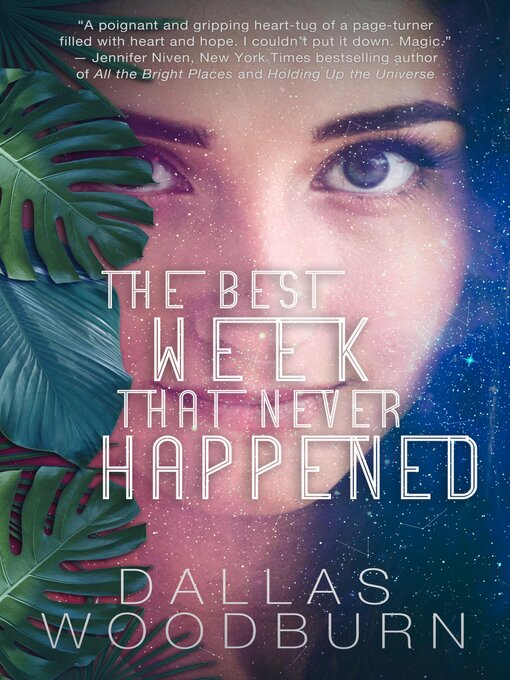 Title details for The Best Week That Never Happened by Dallas Woodburn - Available